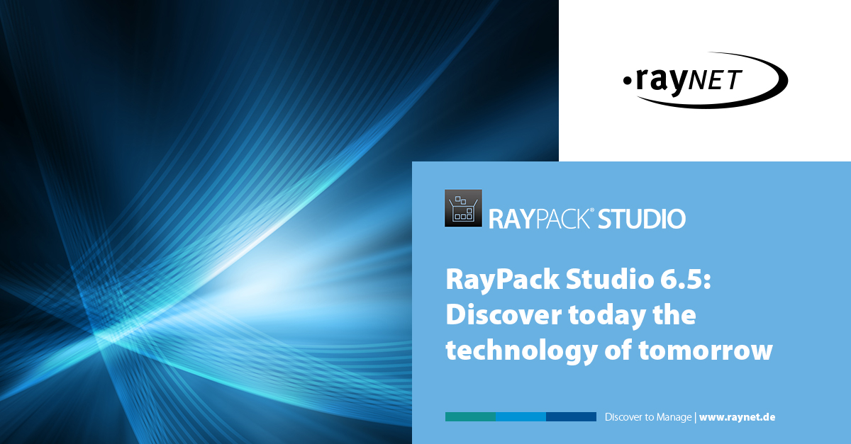 RayPack Studio 6.5: Discover today the technology of tomorrow