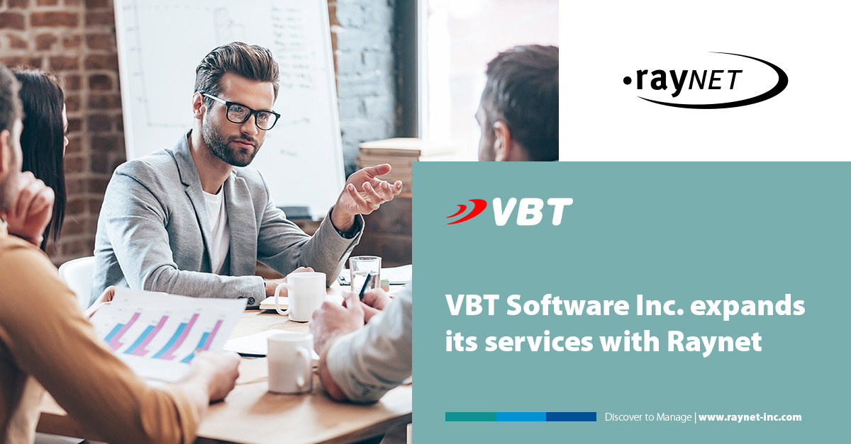 VBT Software Inc. expands its services with Raynet